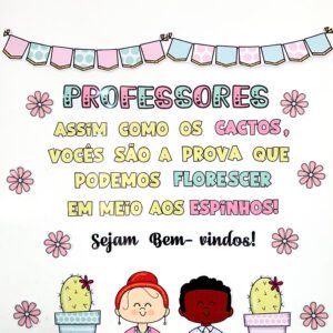 Painel Sejam Bem-Vindos Professores