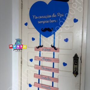 Placa de Porta Dia dos Pais - no coração de pai sempre tem