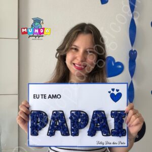 Placa Interativa Dia dos Pais