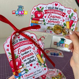 Porta bombom + cartão Dia dos Professores