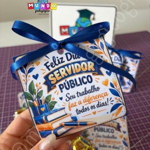 Porta bombom + cartão Dia do Servidor Público